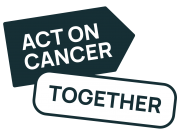 Act on Cancer Together